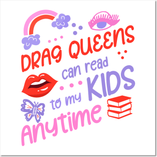 Drag Queens Can Read LGBT Pride Month Gay Pride Flag LGBT Drag Queen Support Posters and Art
